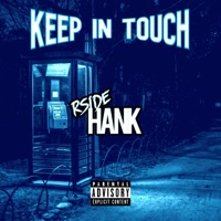 Keep In Touch - Single - Rside Hank
