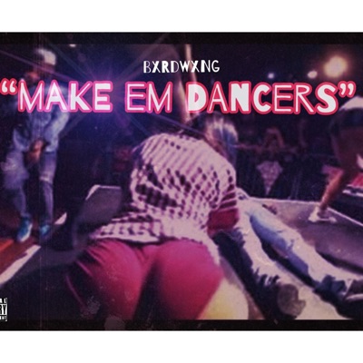 make em dancers (feat. Big Q) - Single
