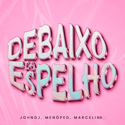 Debaixo do Espelho - Single