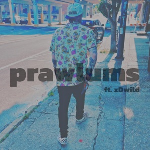 prawlums (feat. xDwild) - Single