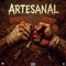 Artesanal (feat. La Uk7) - Psycho D-N-O & Monet OG lyrics