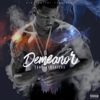 Demeanor (feat. Fred the Godson) - Single - Corr Kendricks