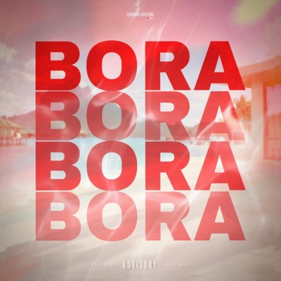 BORA BORA (feat. Daze Margarita) - Single