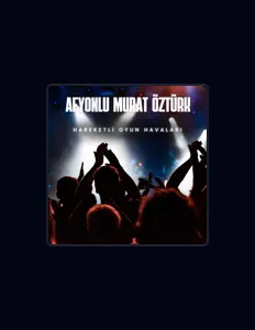 Luister naar Afyonlu Murat Öztürk, bekijk muziekvideo's, lees de bio, bekijk de tourdata, en meer!