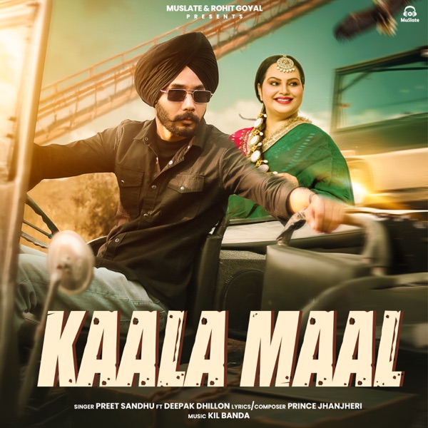 Kaala Maal (feat. Deepak Dhillon)