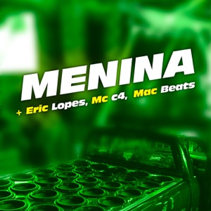 Menina (feat. MAC BEATS)