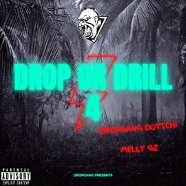 Walk Away (feat. Broad Day Kay, Sosa Briscoe’ & Muddy Geez) Melly Gz & Dropgang Dottchi