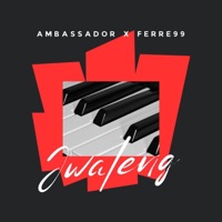 Jwaleng - Single - Ambassador & Ferre99