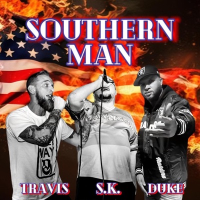 Southern Man (feat. Szeshwan Kenobi & Duke Johnson) - Single