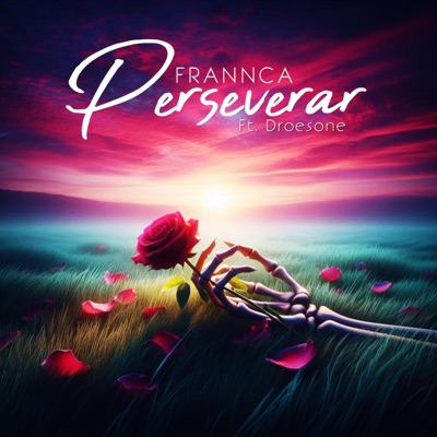 Perseverar (feat. Droesone) - Single