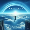 Lady Blu - Single