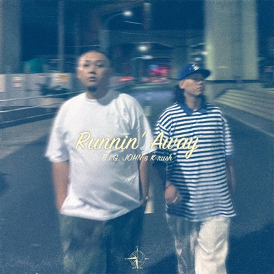 Runnin' Away - Single