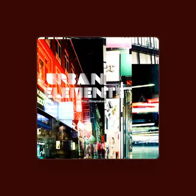 Listen to Urban Elements, watch music videos, read bio, see tour dates & more!