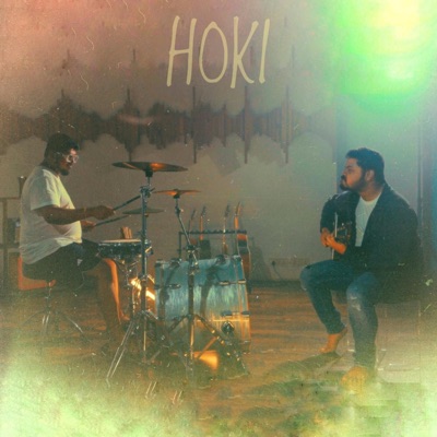 Hoki (feat. Kaushiki Chakraborty, Sheldon D'Silva & Archit Shah) - Single