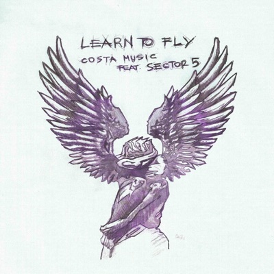 Learn To Fly (feat. Sector 5) - acoustic - Single