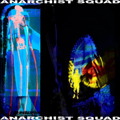 ANARCHIST SQUAD - Single