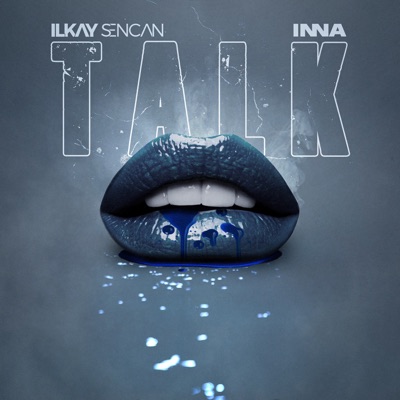 Ilkay Sencan & Inna