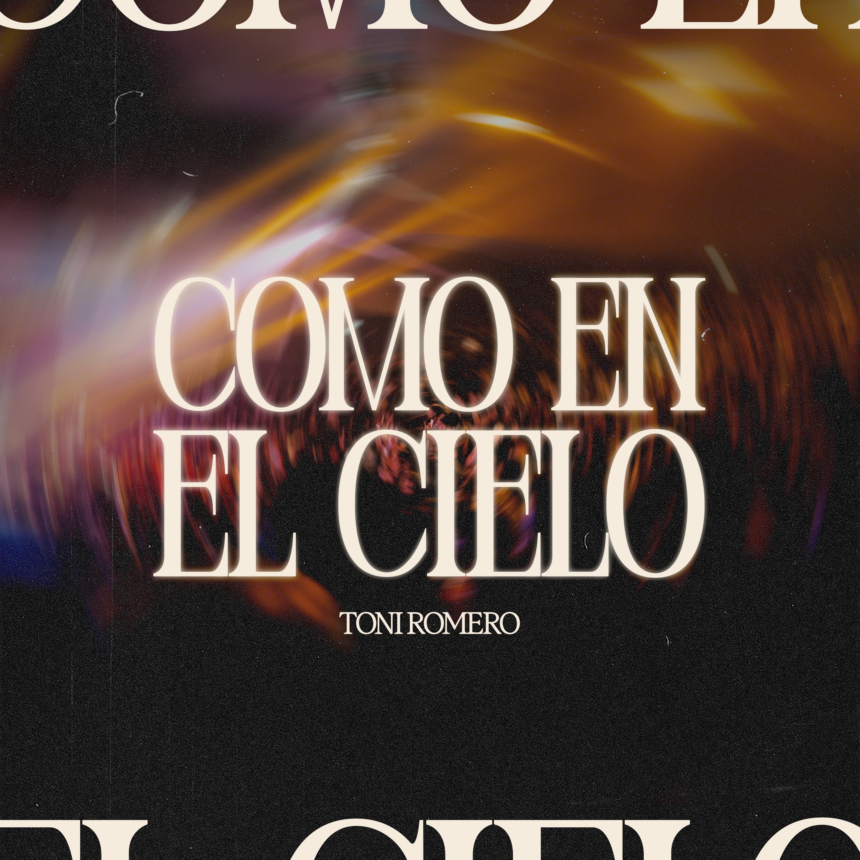 Toni Romero - Como En El Cielo