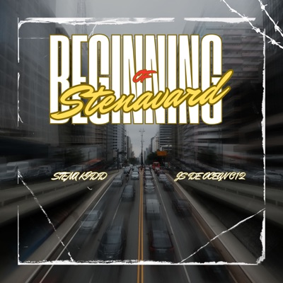 Beginning Of StenaVard (feat. JS DE OCEAN 012) - Single