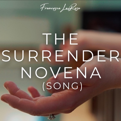 The Surrender Novena (Song) - Single