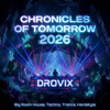 DROVIX - Chronicles of Tomorrow 2026 Grafik