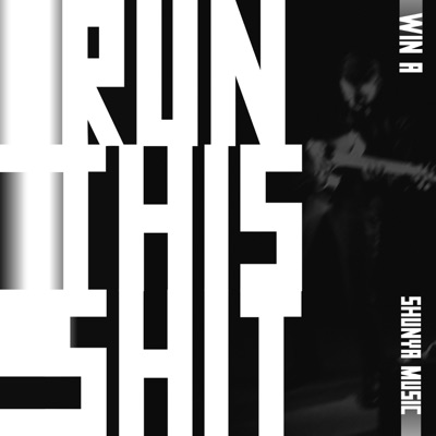 Run This Shit - Single