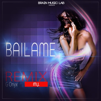 Bailame (Remix) - Single