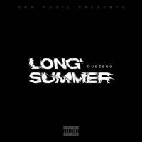 Long Summer - Single - Dubzeno