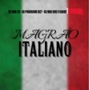 Magrão Italiano (feat. DJ Dan zs & DJ BOO DOS FLUXOS) - Single