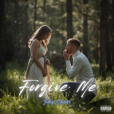 Forgive Me - Single