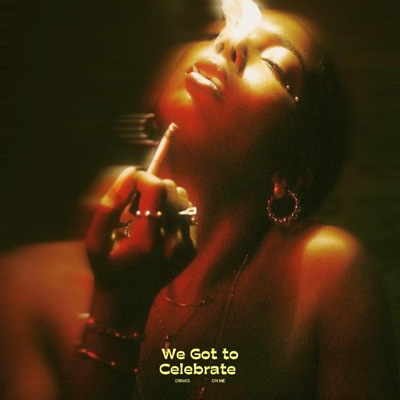 We gotta Celebrate (feat. Kidd Fanzo, PeTerXon & Taurus TAY) - Single