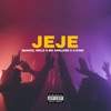 JEJE (feat. Mc Anelone & a. Kinx) - Single