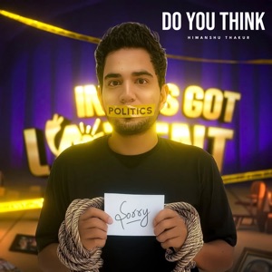 Do You Think ? (feat. Vishesh Malik)