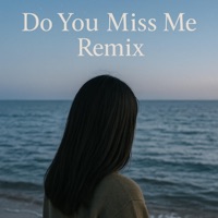 Do You Miss Me - Single - .Icky & RUMIN