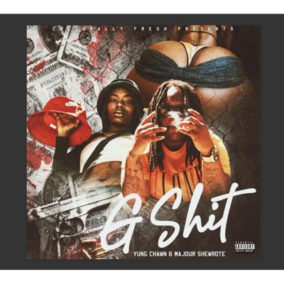 G Shit (feat. Majour SheWrote) - Single