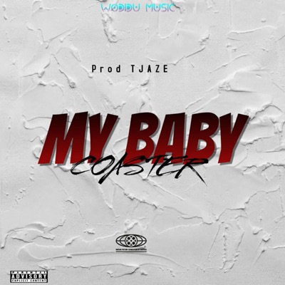 My Baby - Single