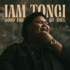 Good For My Soul - Iam Tongi mp3