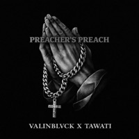 Preacher's Preach - Single - NevrTide & Tawati