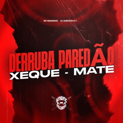 Derruba Paredão Xeque-Mate - Single
