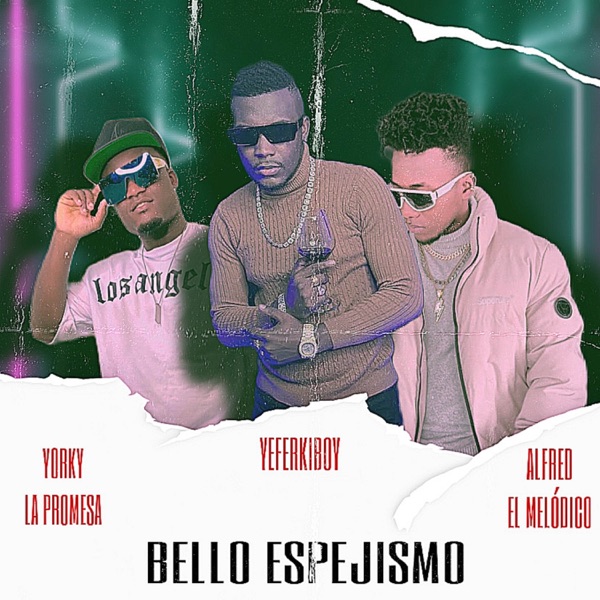 Bello Espejismo (feat. Jorky & Alfred El Melódico)