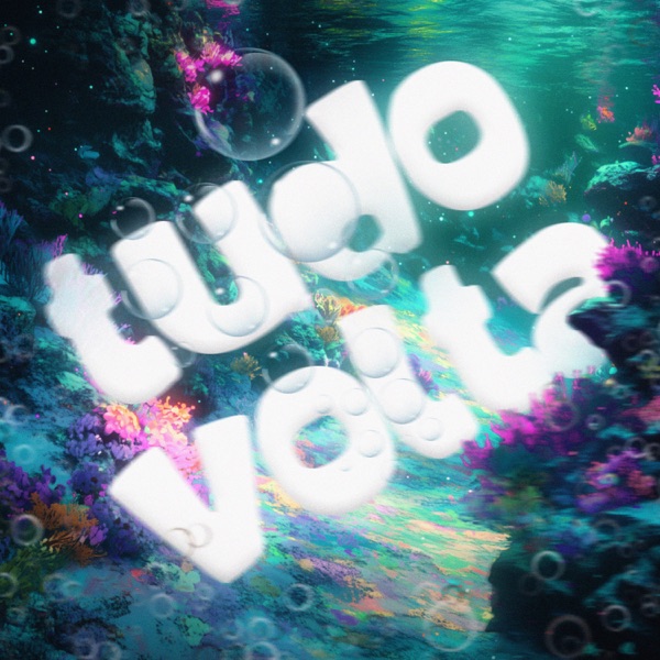 TUDO VOLTA - EP