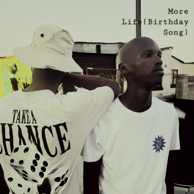 More Life(Birthday Song) - Single