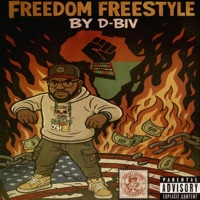 Freedom Freestyle - Single - D-Biv