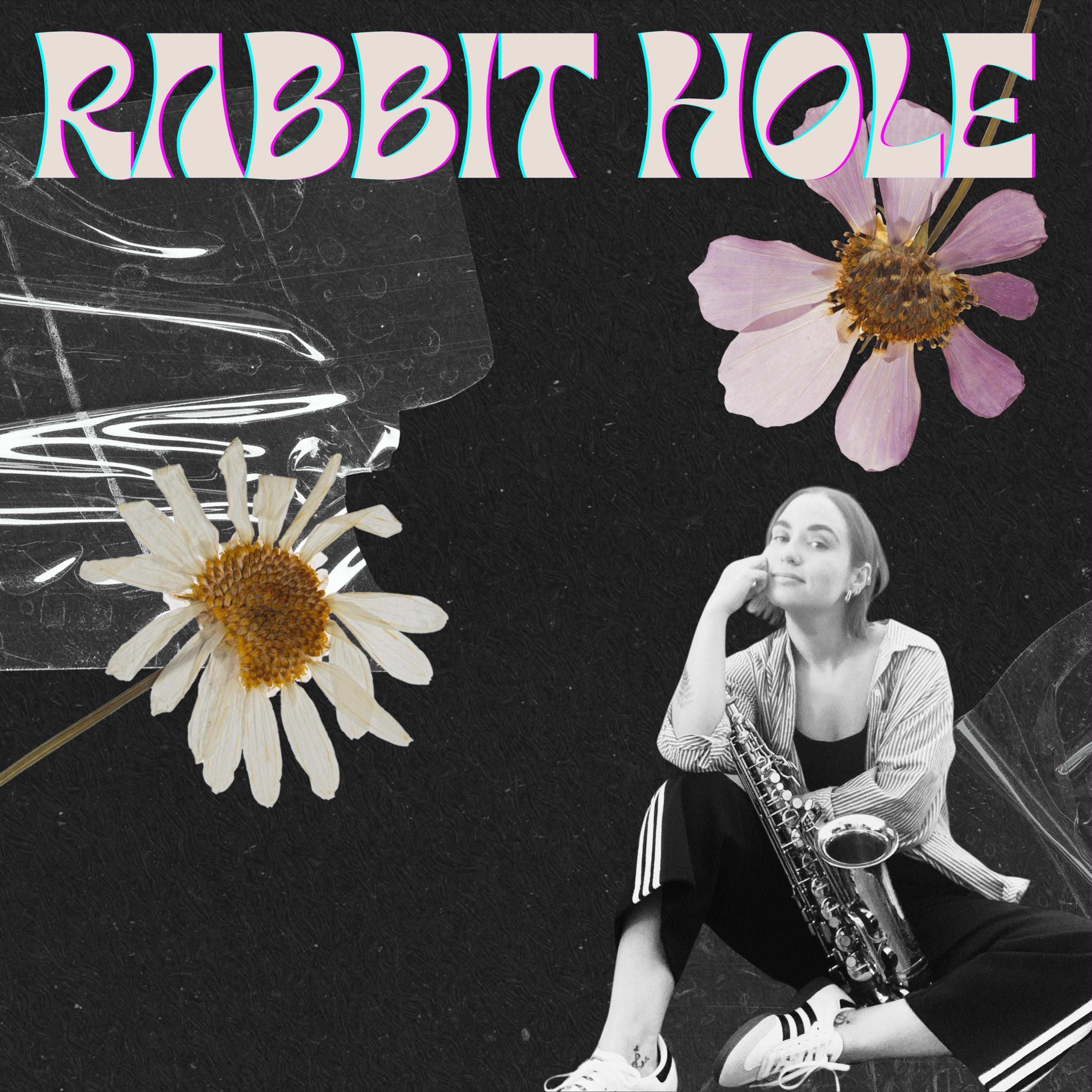 Rabbit Hole - Single