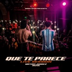 Que Te Parece (Live) - Single