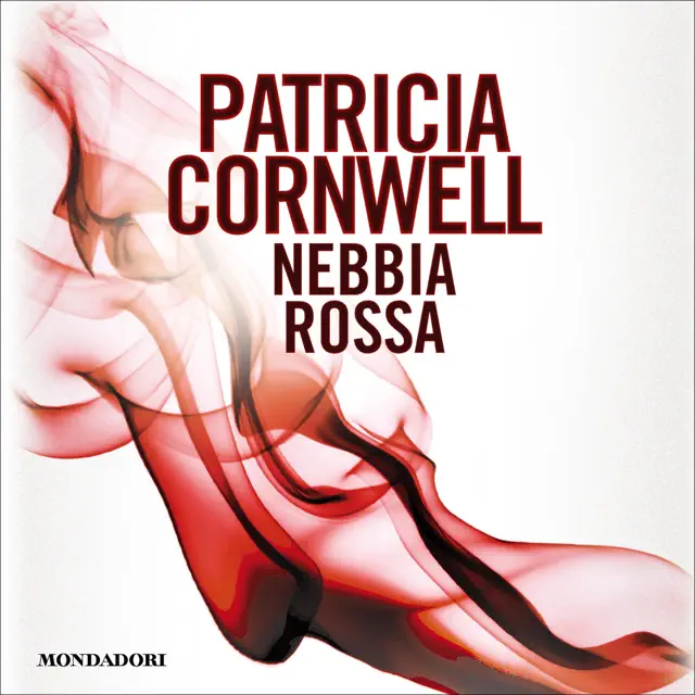 Nebbia rossa: Kay Scarpetta, Vol. 19