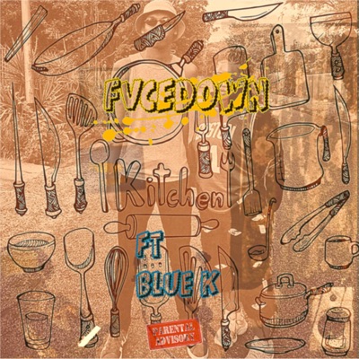 Kitchen (feat. Blue k) - Single