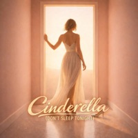 Cinderella (don’t sleep tonight) - Single - Araelani