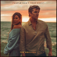 People Don't Talk About - The Reklaws Cover Art