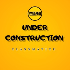 Under Construction Classmaticc